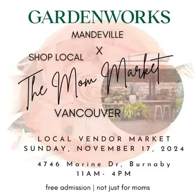 The Mom Market @ GARDENWORKS Mandeville